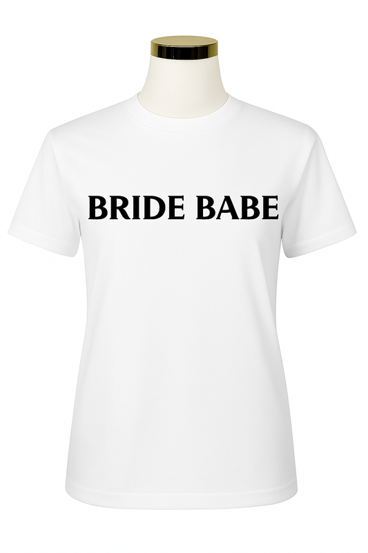 Bride Babe T-Shirt