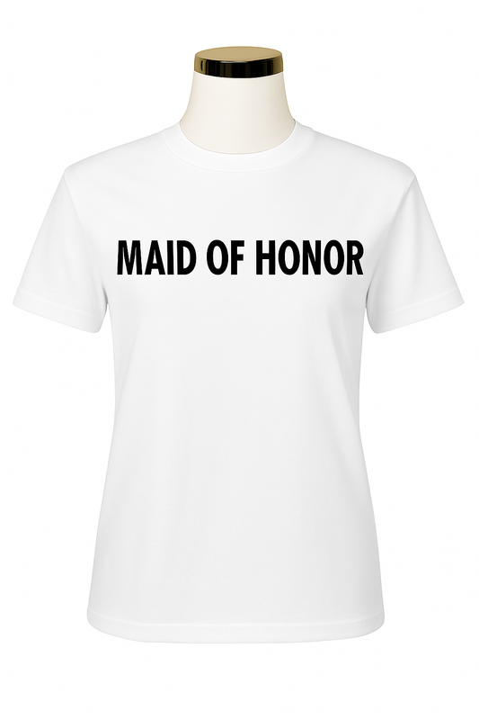 Maid of Honor T-Shirt
